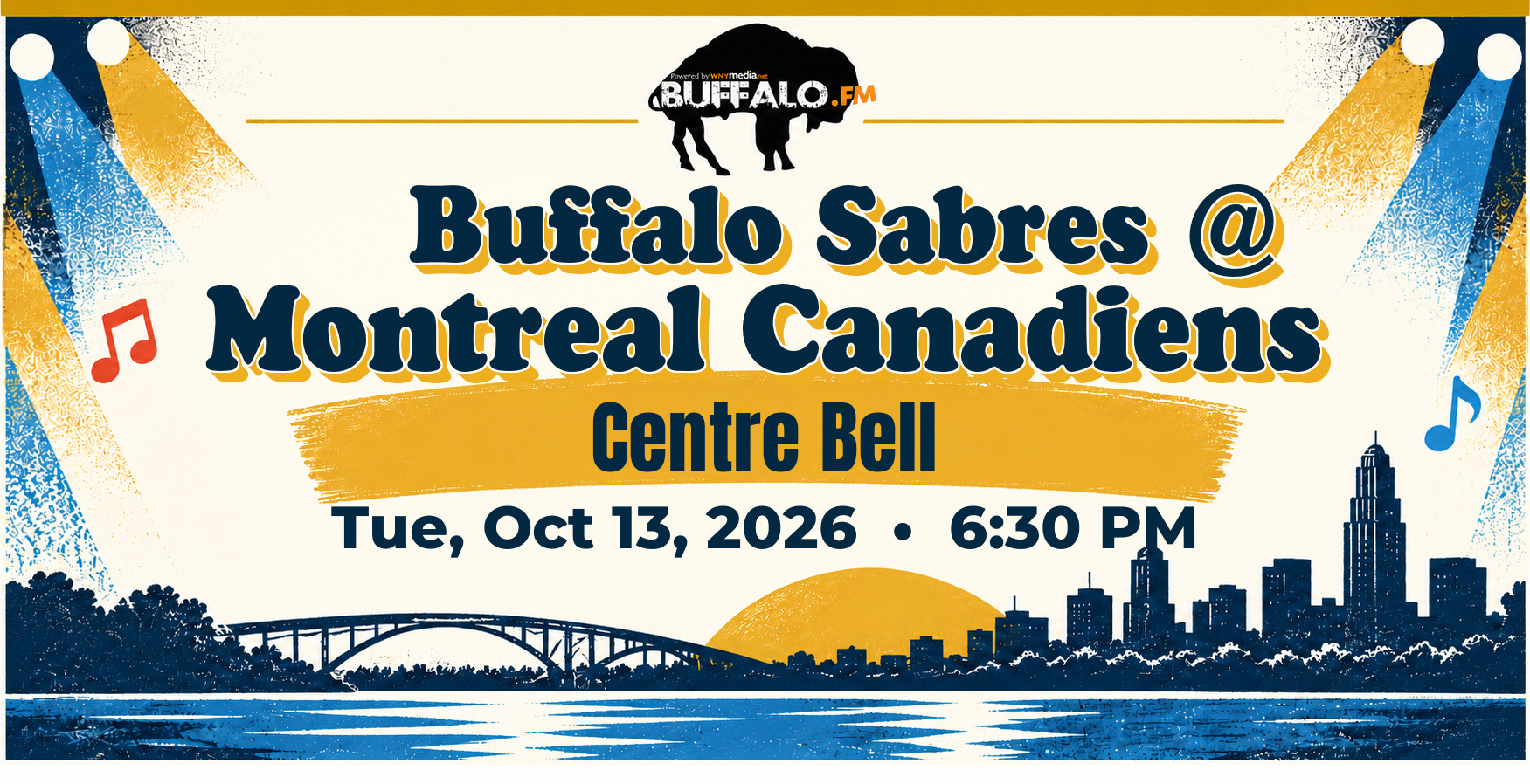 🏒 Buffalo Sabres @ Montreal Canadiens at Centre Bell, Tue, Oct 13, 2026, 6:30 PM