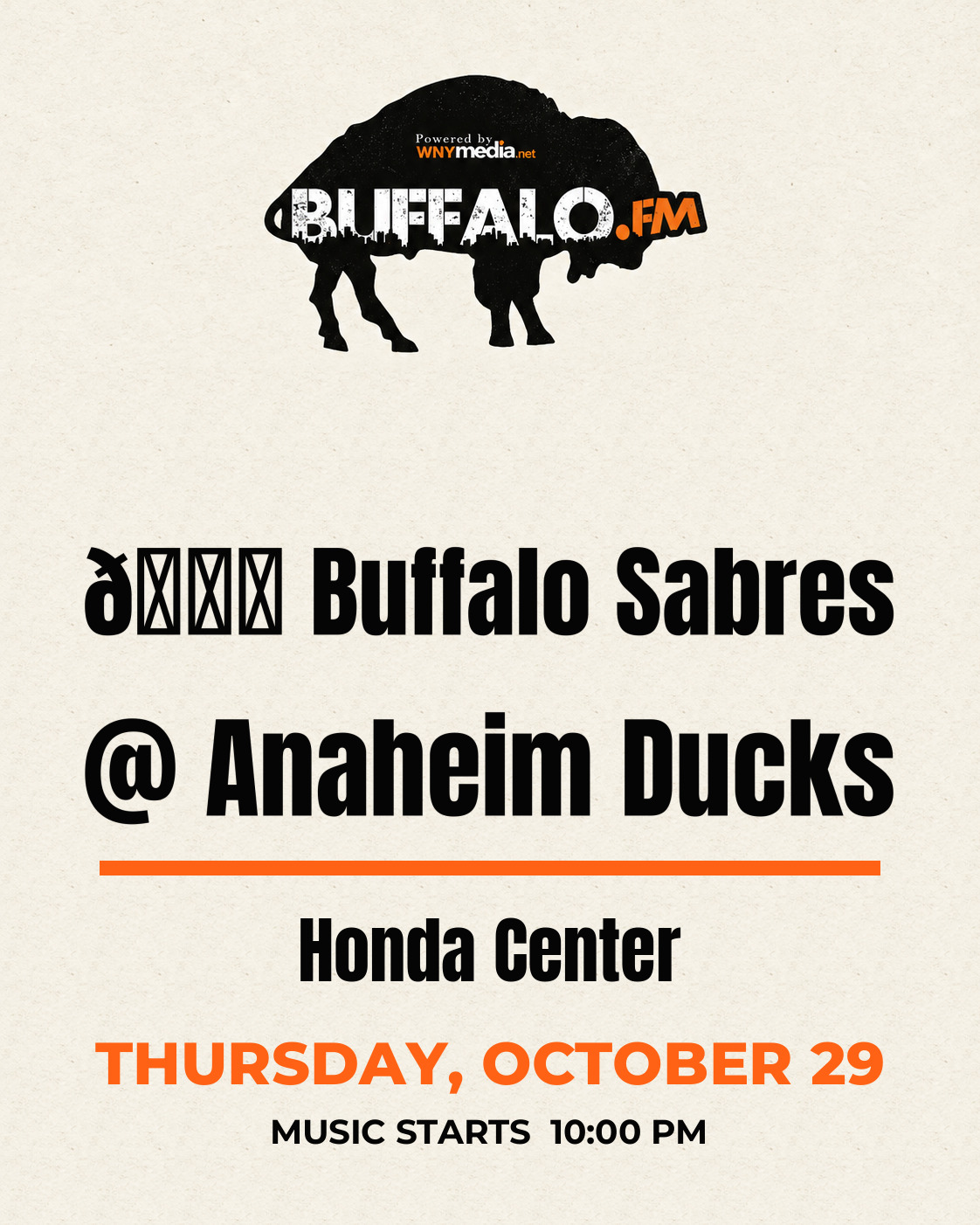 🏒 Buffalo Sabres @ Anaheim Ducks at Honda Center, Thursday, October 29, 10:00 PM