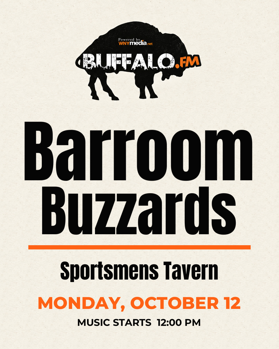 Barroom Buzzards at Sportsmens Tavern, Monday, October 12, 12:00 PM