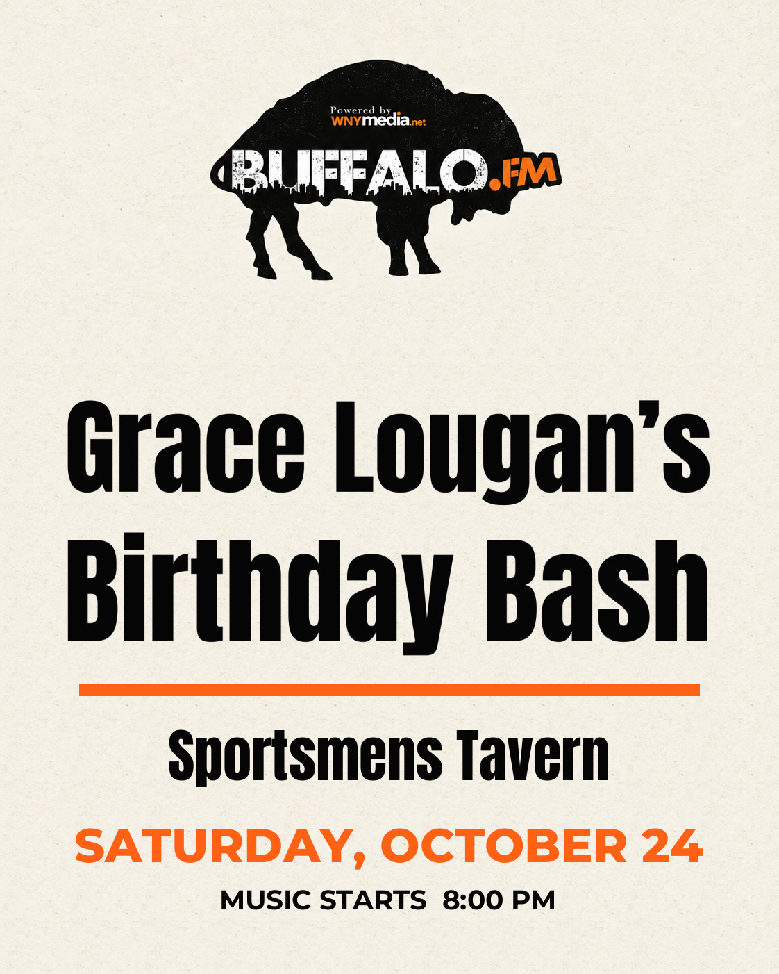 Grace Lougan’s Birthday Bash at Sportsmens Tavern, Saturday, October 24, 8:00 PM