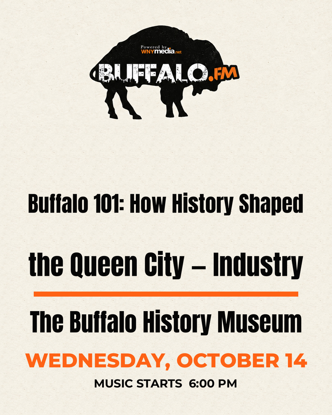 Buffalo 101: How History Shaped the Queen City — Industry at The Buffalo History Museum, Wednesday, October 14, 6:00 PM