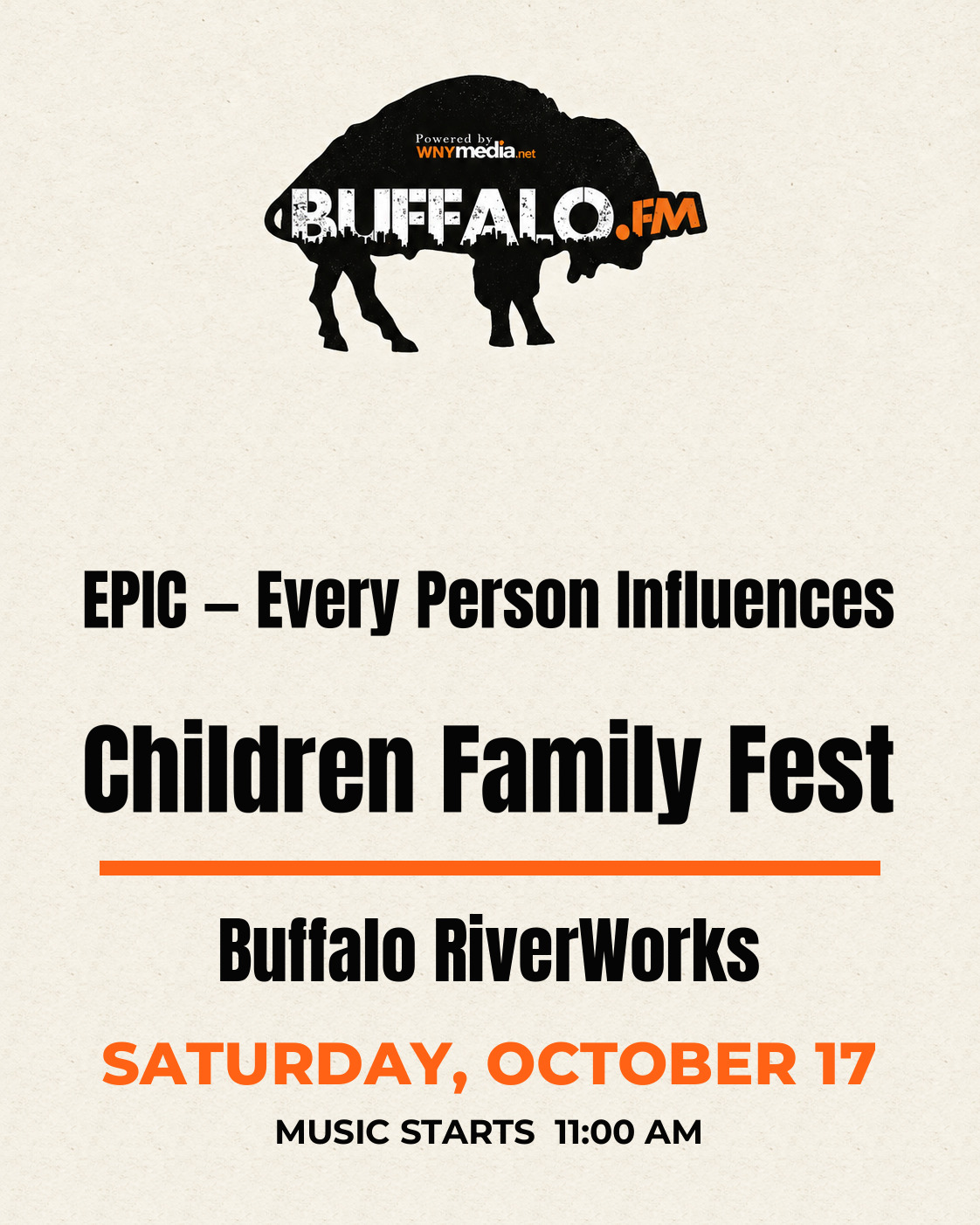 EPIC — Every Person Influences Children Family Fest at Buffalo RiverWorks, Saturday, October 17, 11:00 AM