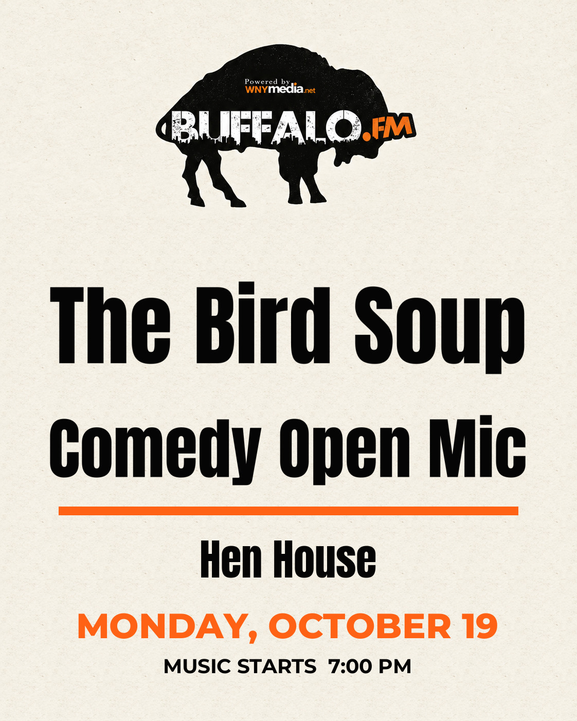 The Bird Soup Comedy Open Mic at Hen House, Monday, October 19, 7:00 PM