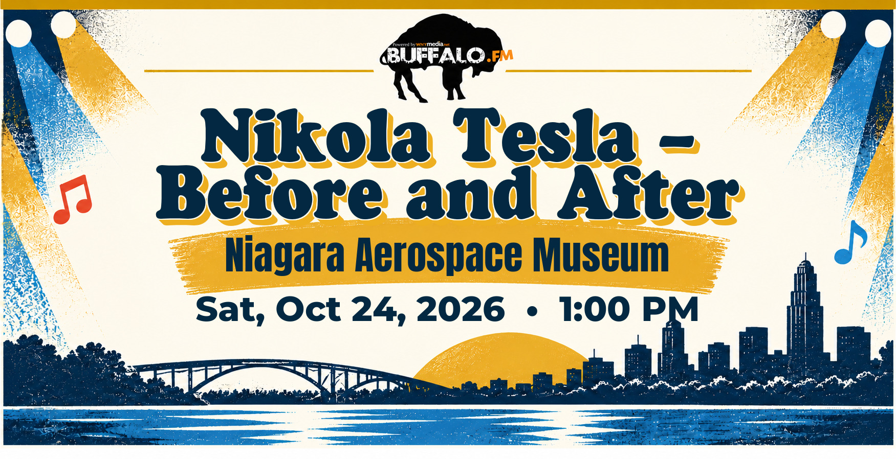Nikola Tesla – Before and After at Niagara Aerospace Museum, Sat, Oct 24, 2026, 1:00 PM