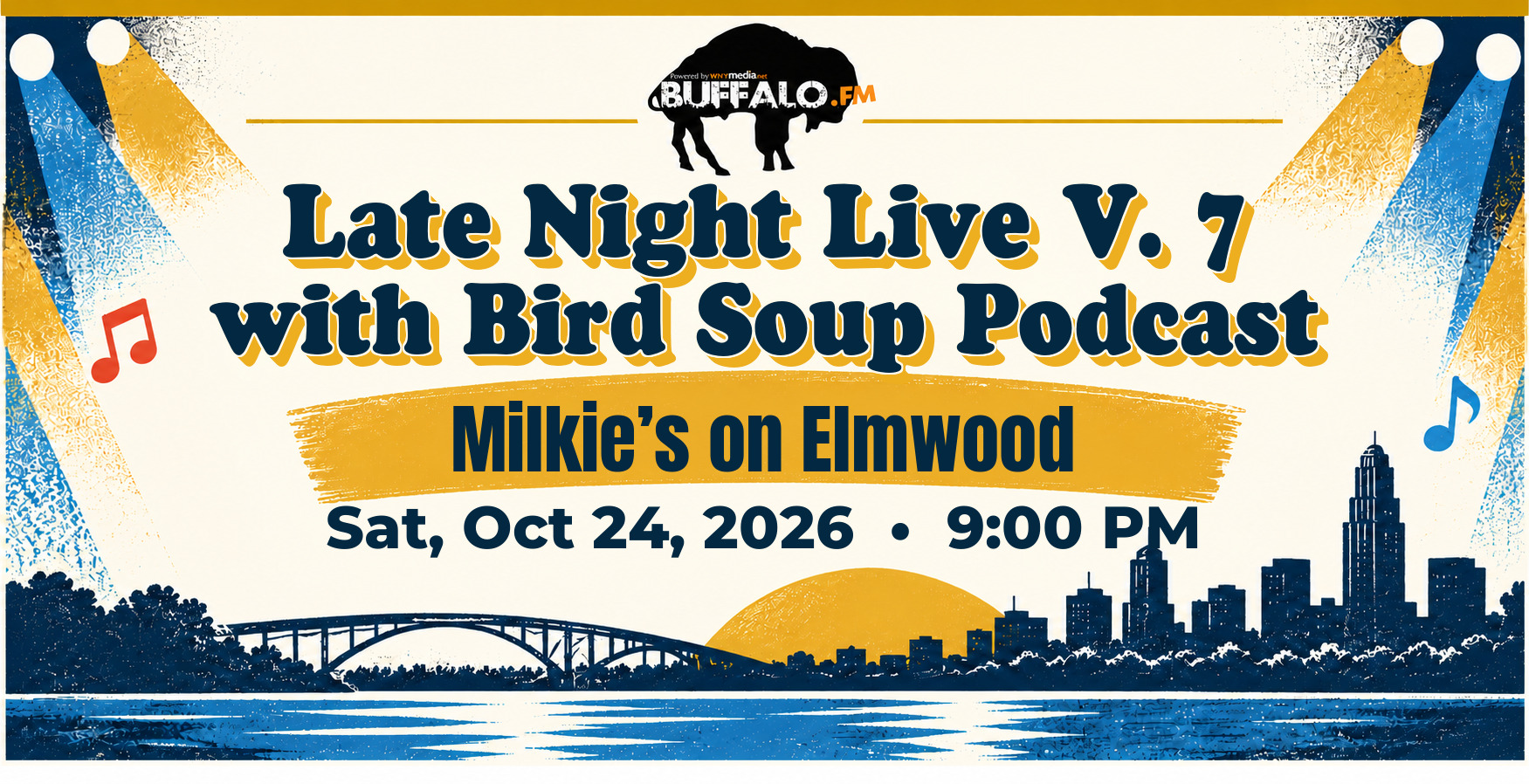 Late Night Live V. 7 with Bird Soup Podcast at Milkie’s on Elmwood, Sat, Oct 24, 2026, 9:00 PM