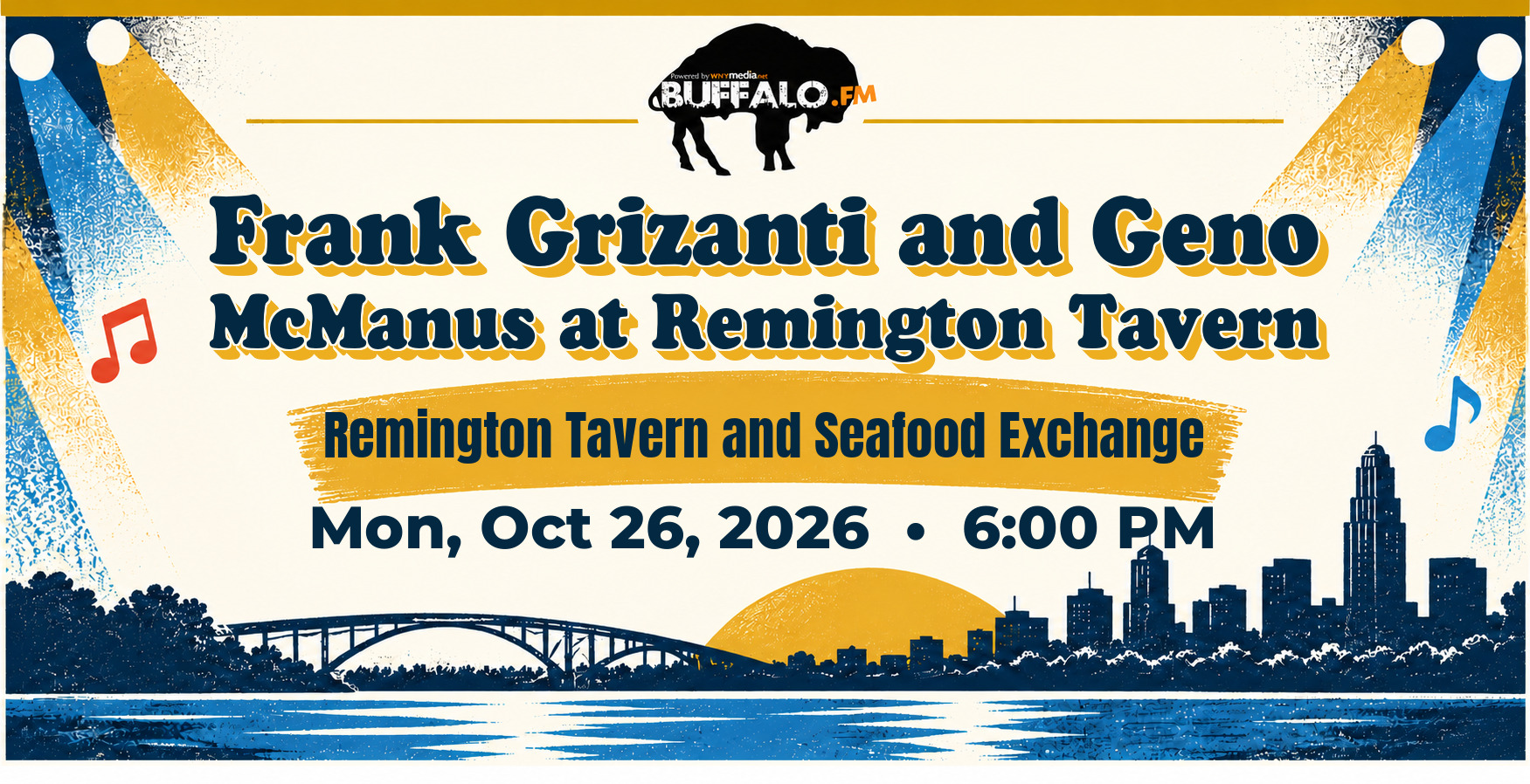 Frank Grizanti and Geno McManus at Remington Tavern at Remington Tavern and Seafood Exchange, Mon, Oct 26, 2026, 6:00 PM